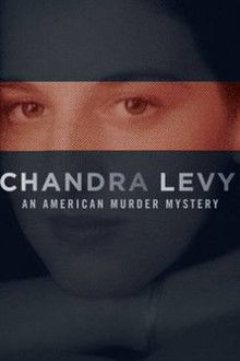 Chandra Levy: An American Murder Mystery poster