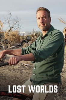 Ben Fogle: Lost Worlds poster