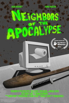 Neighbors of the Apocalypse poster