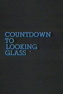 Countdown to Looking Glass poster