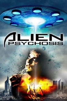 Alien Psychosis (2018)