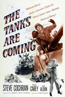 The Tanks Are Coming poster
