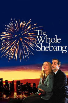 The Whole Shebang poster