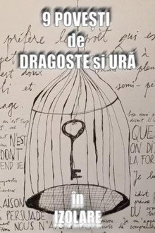 Nine Stories of Love and Hate in Isolation poster