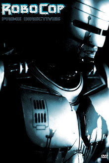 RoboCop: Prime Directives poster