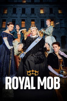Royal Mob poster