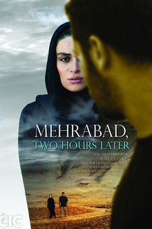 Mehrabad, Two Hours Later poster