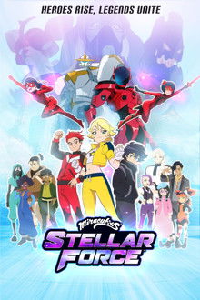 Miraculous Stellar Force poster