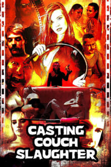 Watch Movies Casting Couch Slaughter (2020) Full Free Online