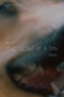 The Weight of a Dog poster