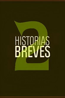 Historias Breves 2 poster