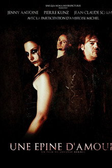 Une Epine D'Amour poster