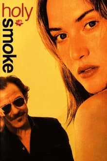 Watch Movies Holy Smoke (1999) Full Free Online