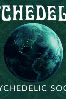A Psychedelic Society