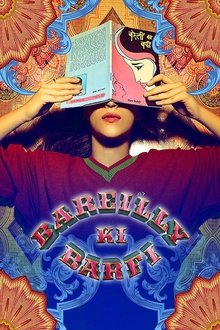 Bareilly Ki Barfi (2017)