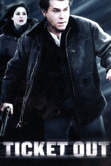 Ticket Out (2012)