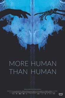 Watch Movies More Human Than Human (2018) Full Free Online