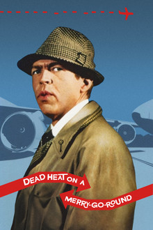 Dead Heat on a Merry-Go-Round poster