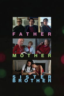 Father Mother Sister Brother poster