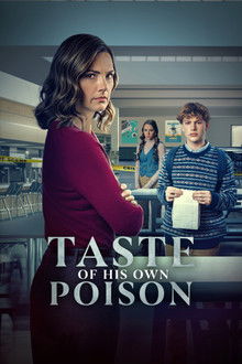 Taste of His Own Poison poster