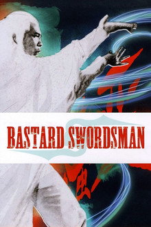 Bastard Swordsman poster