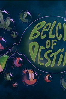 Belch of Destiny