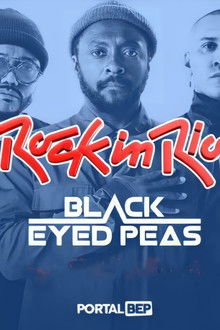 Black Eyed Peas: Live at Rock in Rio poster