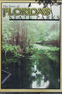 The Story of Florida's State Parks poster