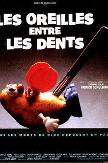 Les Oreilles entre les dents poster