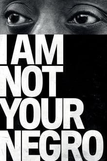 Watch Movies I Am Not Your Negro (2016) Full Free Online