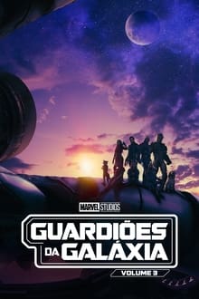 Guardiões da Galáxia: Volume 3