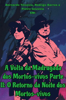 Capa do filme A Volta da Madrugada dos Mortos-vivos Parte II: O Retorno da Noite dos Mortos-vivos
