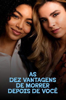 Capa do filme As Dez Vantagens de Morrer Depois de Você