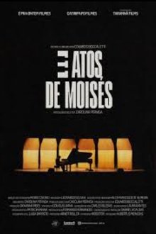Capa do filme 3 Atos de Moisés