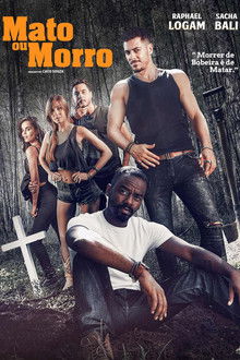 Capa do filme Mato ou Morro