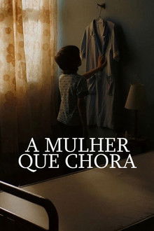 Capa do filme A Mulher que Chora