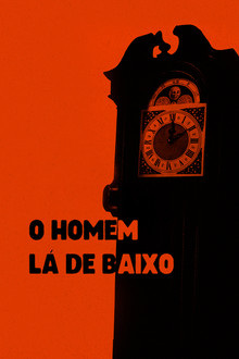 Capa do filme O Homem lá de Baixo