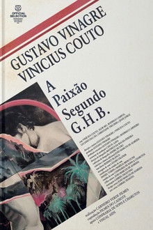 Capa do filme A paixão segundo G.H.B.