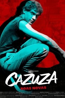 Capa do filme Cazuza: Boas Novas