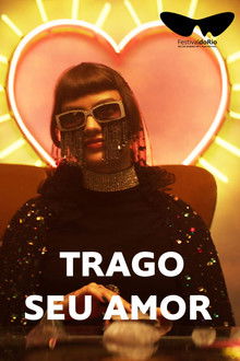 Capa do filme Trago Seu Amor