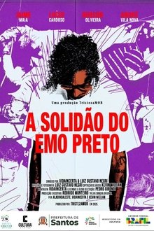 Capa do filme A Solidão do Emo Preto