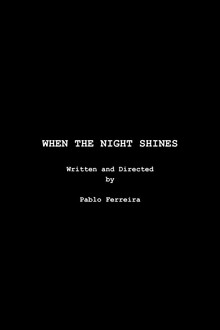 Capa do filme Quando a Noite Brilha