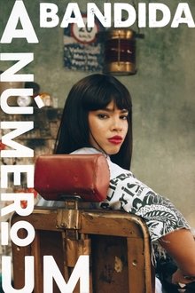 Capa do filme Bandida: A Número Um