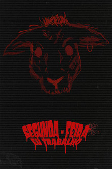 Capa do filme Segunda-Feira Eu Trabalho