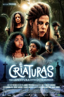 Capa do filme Criaturas – Uma Aventura entre Dois Mundos