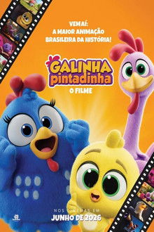 Capa do filme Galinha Pintadinha: o Filme