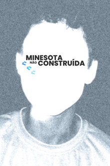 Capa do filme Minesota Não Construída