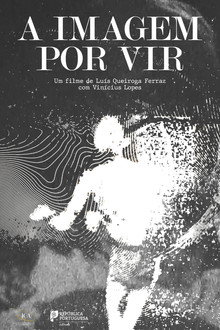Capa do filme A Imagem por Vir
