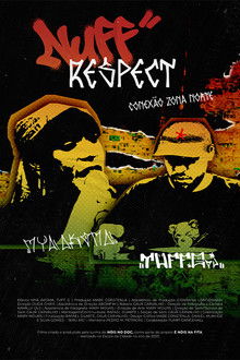 Capa do filme Nuff Respect: Conexão Zona Norte