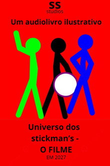 Capa do filme Universo dos stickman's - O FILME